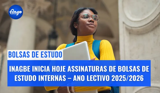 INAGBE-inicia-Hoje-assinaturas-de-bolsas-de-estudo-internas-–-Ano-Lectivo-20252026