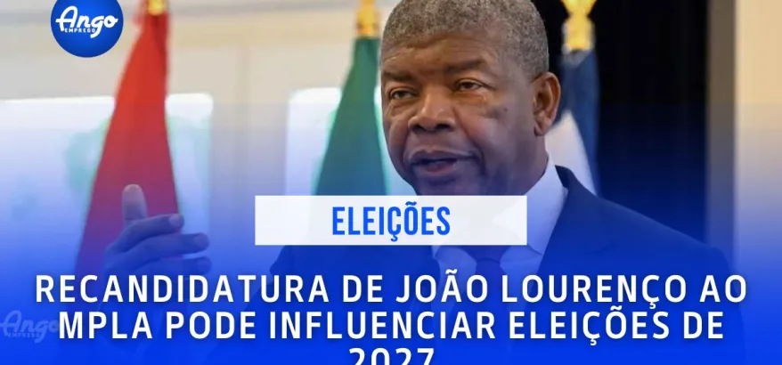 Recandidatura-de-Joao-Lourenco-ao-MPLA-pode-influenciar-eleicoes-de-2027
